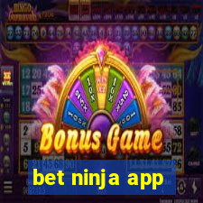 bet ninja app
